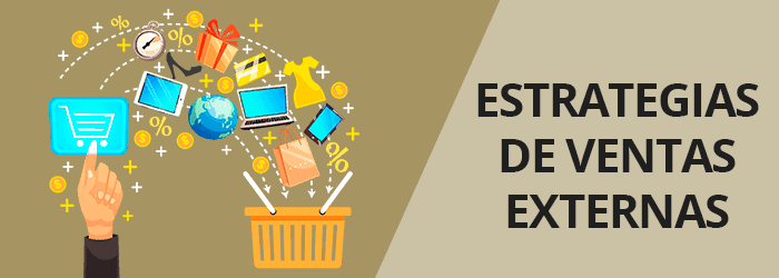 17 Estrategias de ventas externas en eCommerce