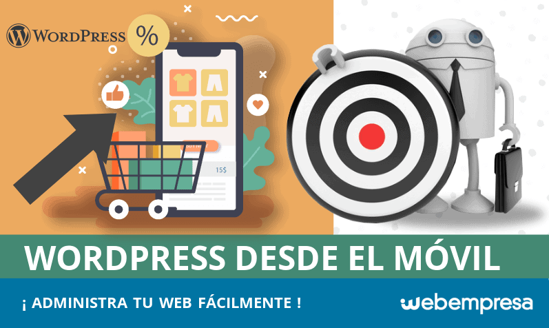 ¿Cómo administrar WordPress desde tu móvil?