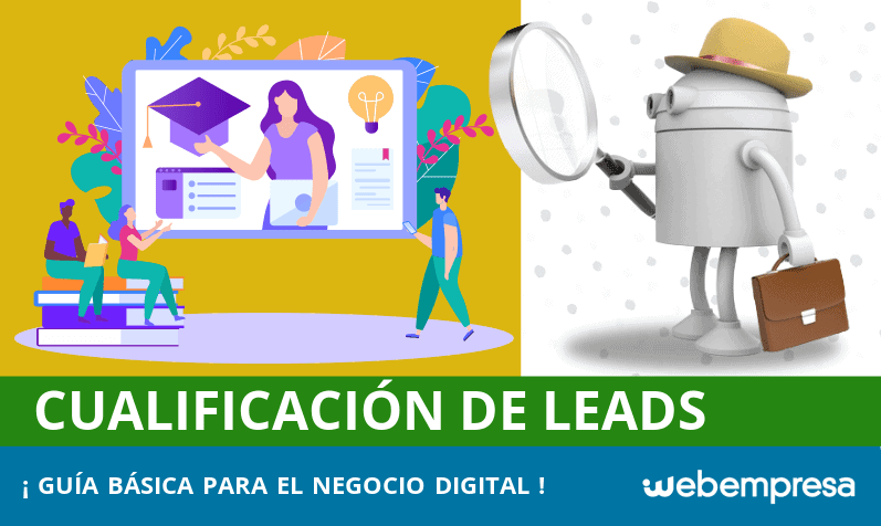 Guía básica para cualificación de leads en un negocio digital