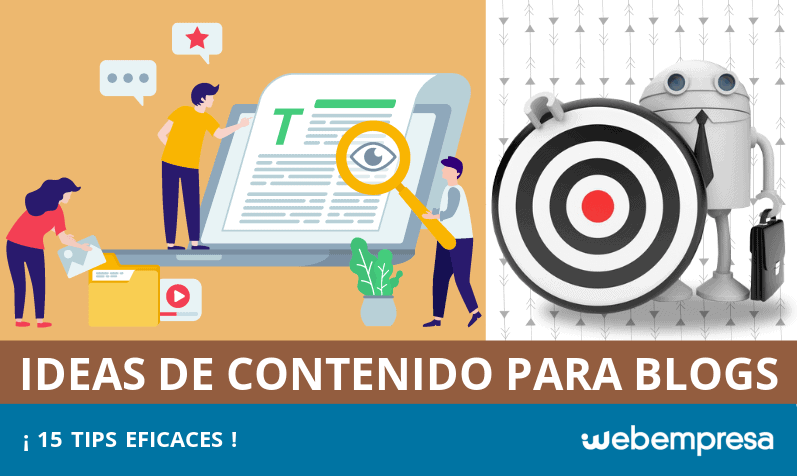 15 Tips para generar ideas de contenido para tu Blog