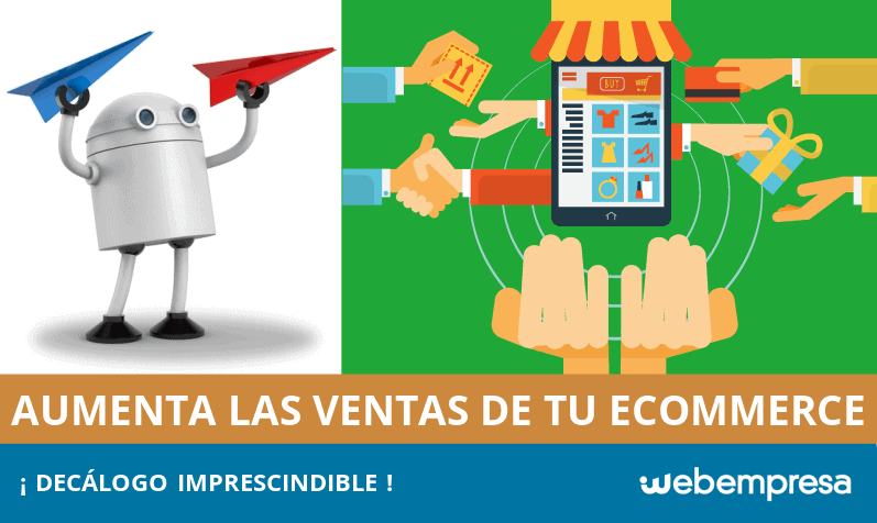 Decálogo para aumentar las ventas de tu eCommerce