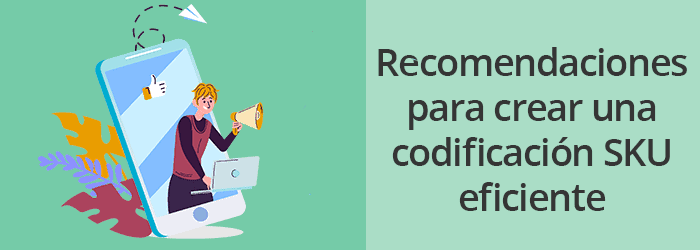 Recomendaciones para crear una codificación SKU eficiente