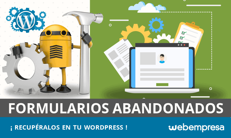 Recupera formularios abandonados en WordPress