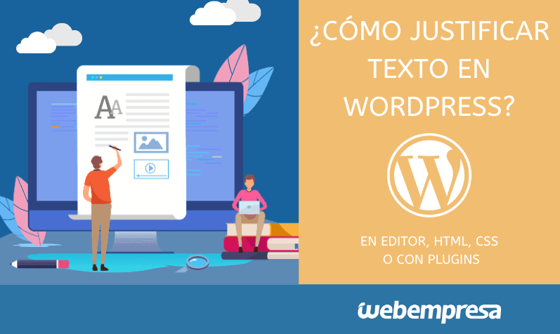 Cómo justificar texto en WordPress