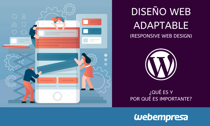 Diseño web adaptable, ¿Qué es y por qué es importante?