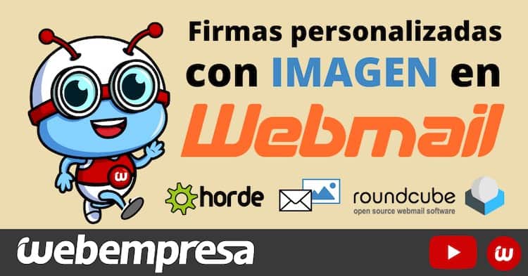 Firmas personalizadas con imagen Webmail Firmas personalizadas con imagen Webmail
