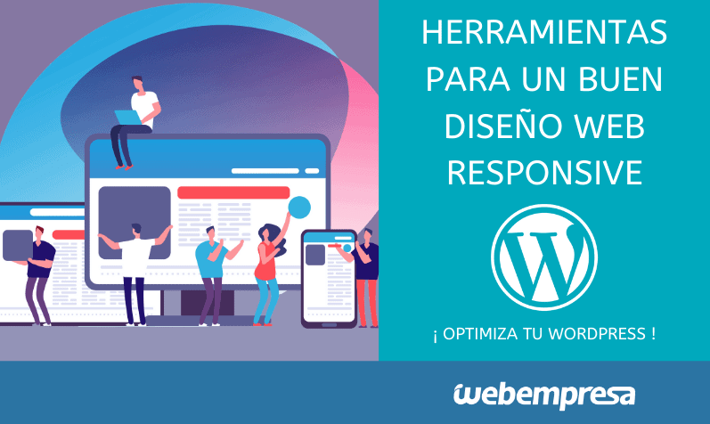 Herramientas para un buen diseño Web Responsive