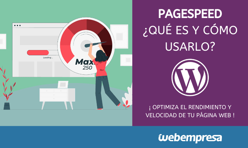 Pagespeed: ¿Qué es y cómo usarlo?