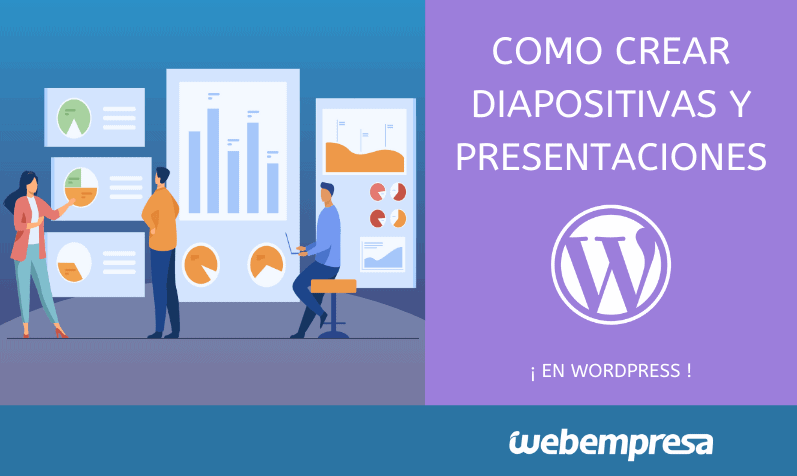 Como crear diapositivas y presentaciones en WordPress