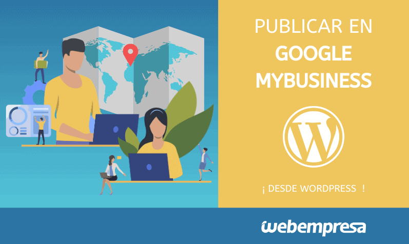 Publicar en Google MyBusiness desde WordPress