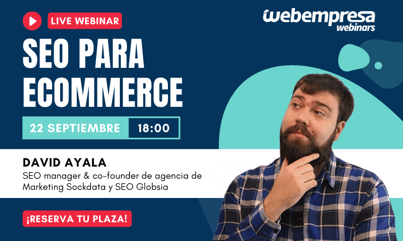 Webinar David Ayala: SEO para eCommerce