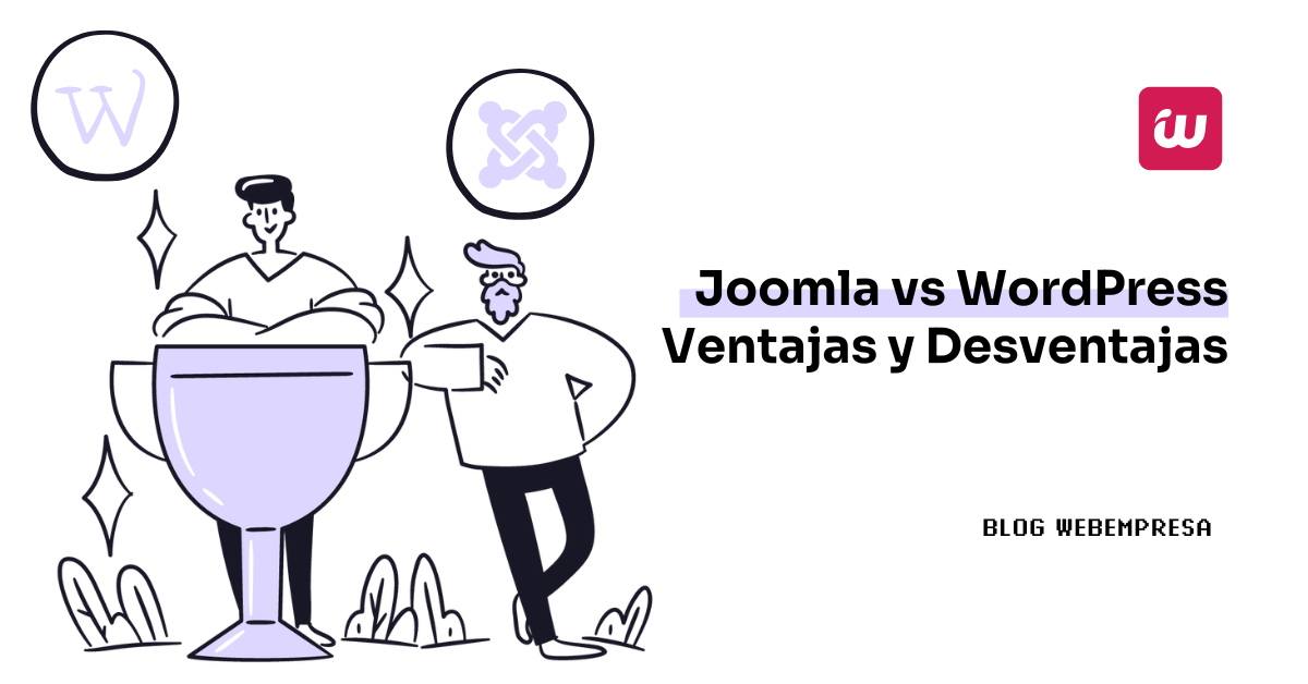 Joomla vs WordPress: Ventajas y Desventajas