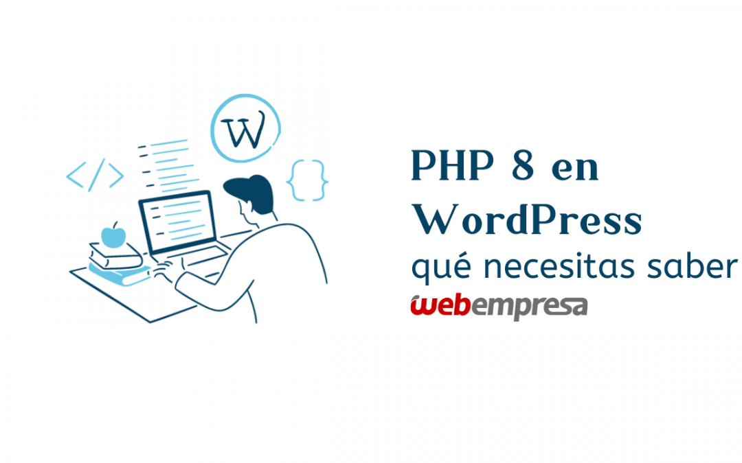 PHP 8 en WordPress, qué necesitas saber