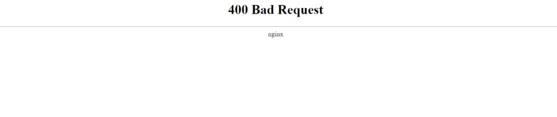 Error 400 Bad Request