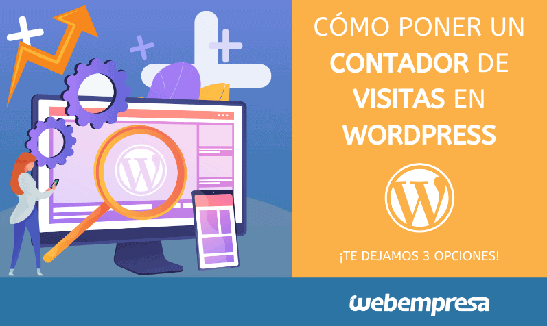 Cómo poner un contador de visitas en WordPress