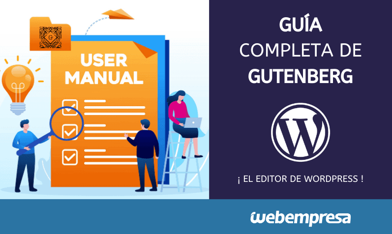 Editor Gutenberg WordPress ¡un paso más allá!