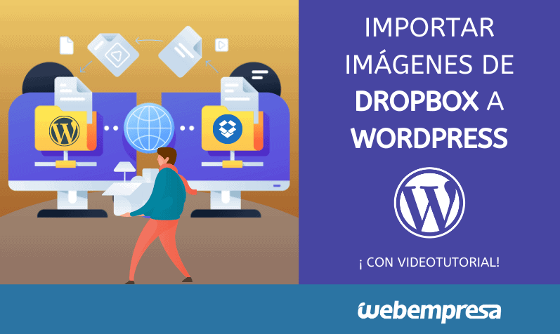 Importar imágenes de Dropbox a WordPress