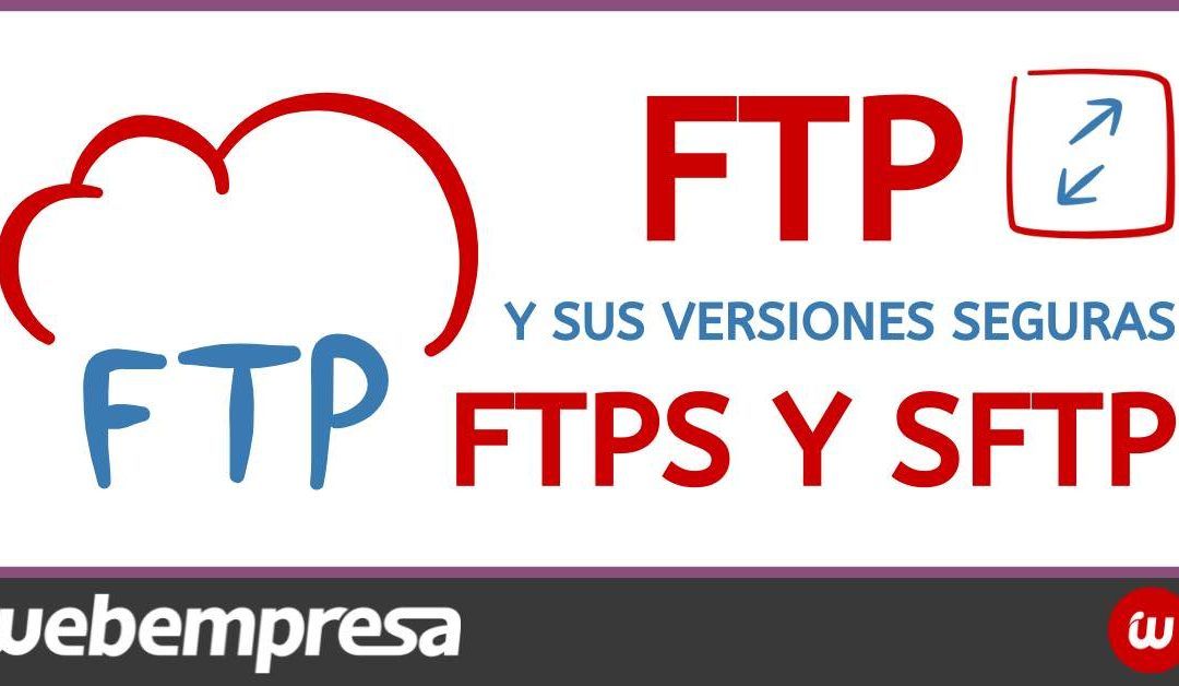 FTP vs SFTP: ¿Cuál es la diferencia?