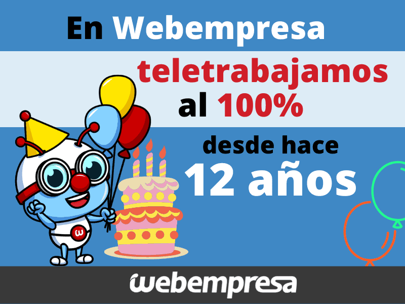 12 años de teletrabajo en Webempresa