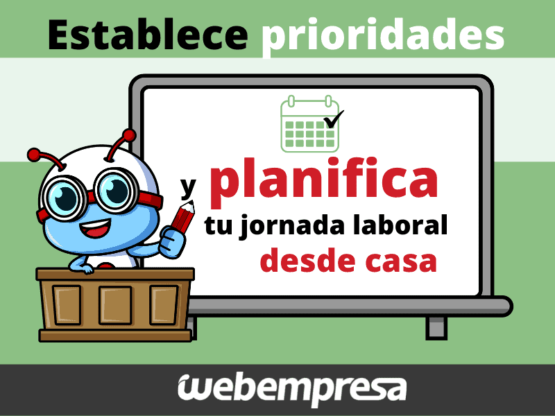 Establece prioridades en teletrabajo