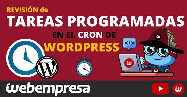 Revisión de tareas programadas con el Cron de WordPress