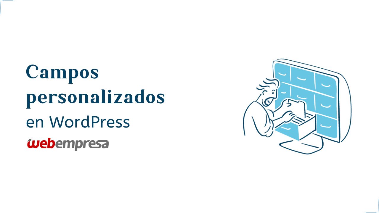 Campos personalizados en WordPress