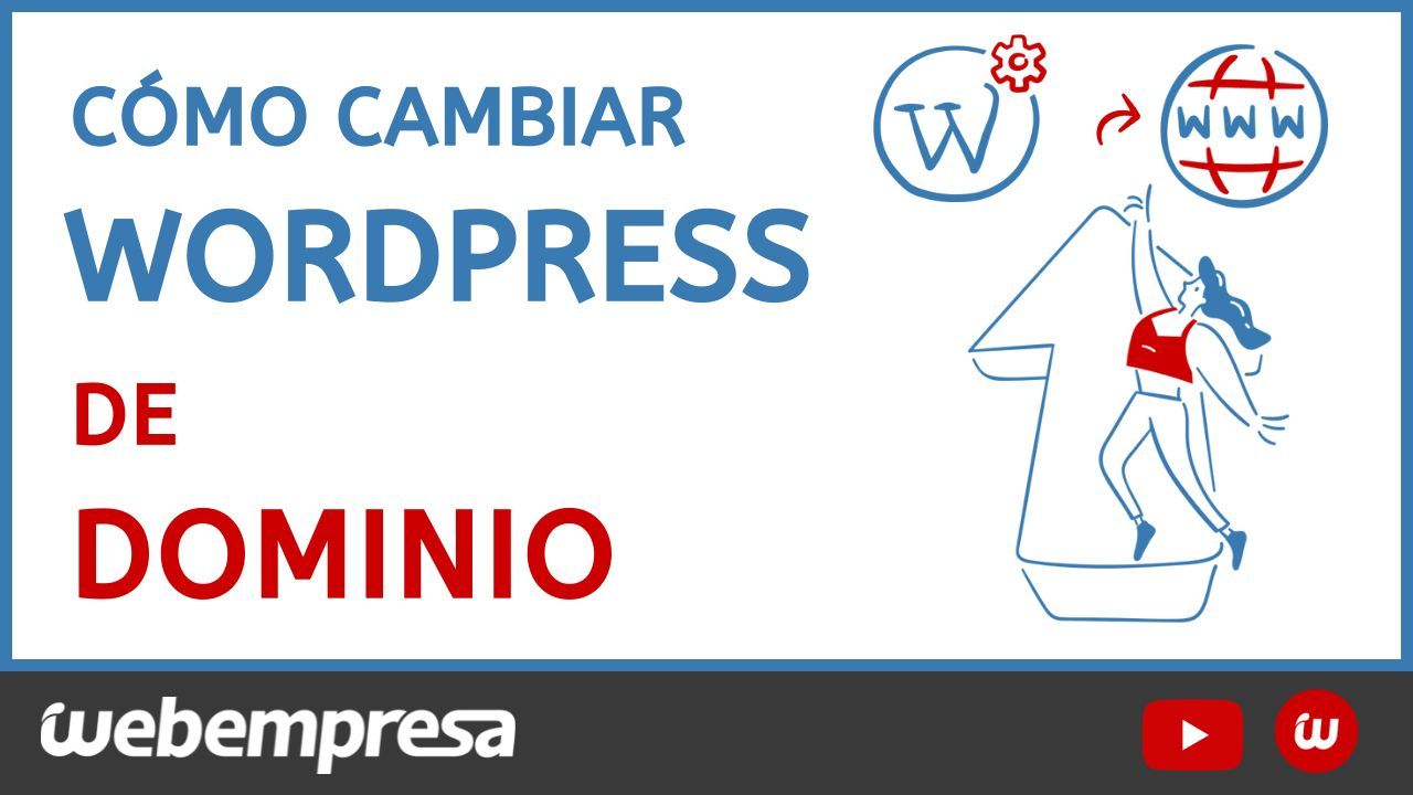 Cómo cambiar WordPress de dominio