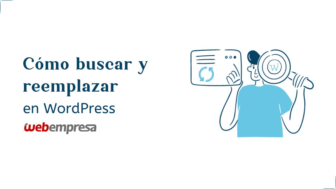 Cómo buscar y reemplazar en WordPress