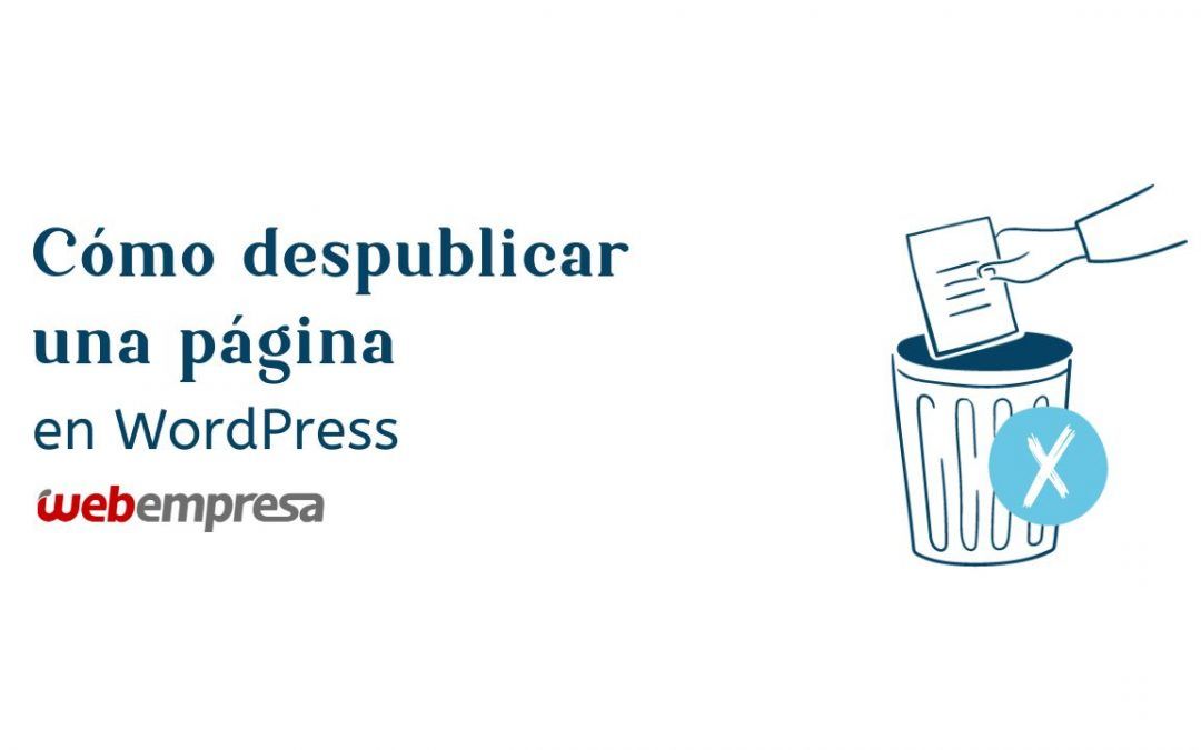 Cómo despublicar una página en WordPress