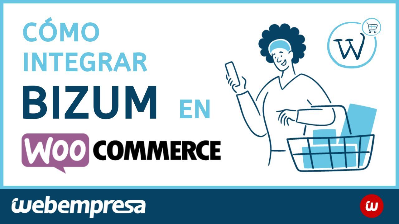 Cómo integrar Bizum en WooCommerce