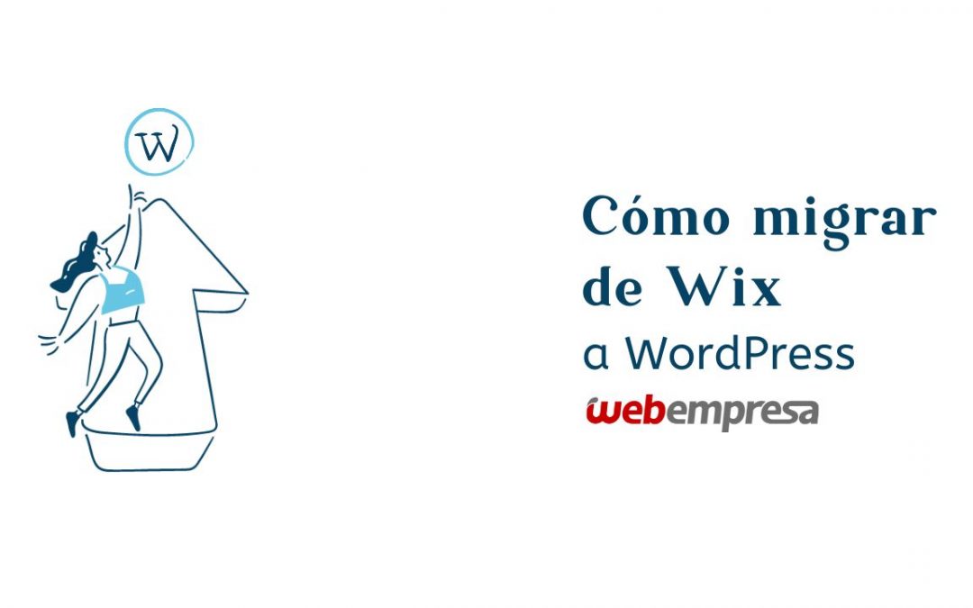 Cómo migrar de Wix a WordPress