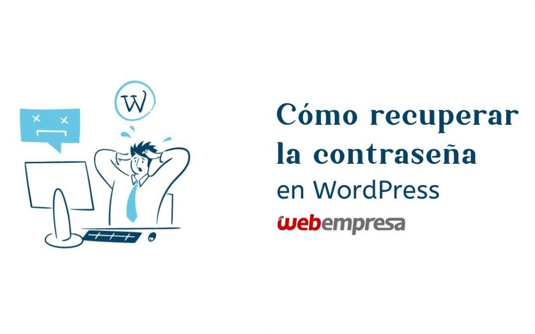 Cómo recuperar contraseña en WordPress