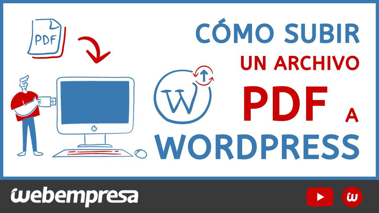 Cómo subir un PDF a WordPress