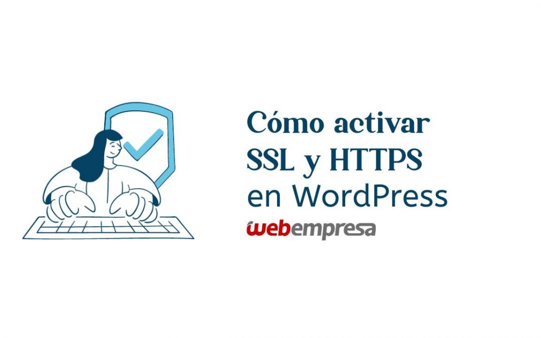 Cómo activar SSL y HTTPS en WordPress