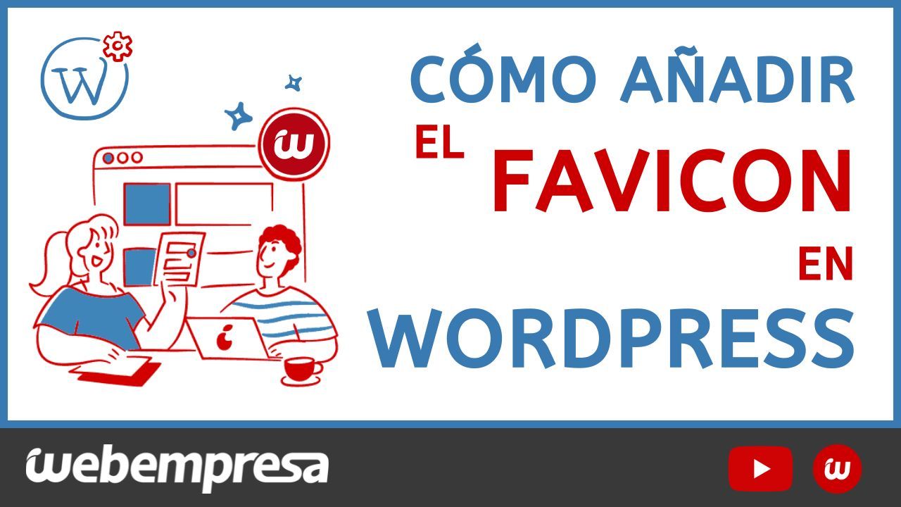 Cómo añadir el favicon en WordPress
