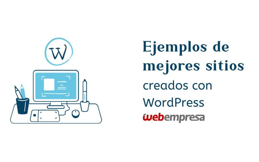 Ejemplos de mejores sitios creados con WordPress