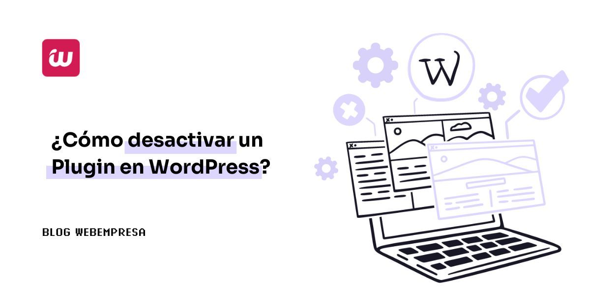 Imagen destacada - ¿Cómo desactivar un Plugin en WordPress Imagen destacada - Cómo desactivar un Plugin en WordPress