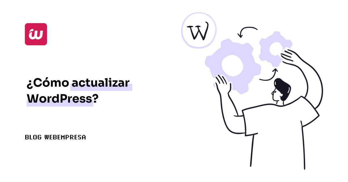 ¿Cómo actualizar WordPress? Guía