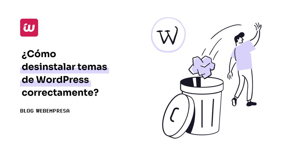 Imagen destacada - Cómo desinstalar temas de WordPress correctamente