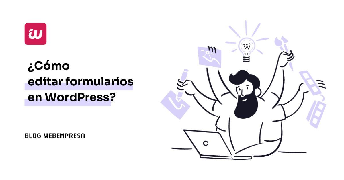 Imagen destacada - Cómo editar formularios en WordPress