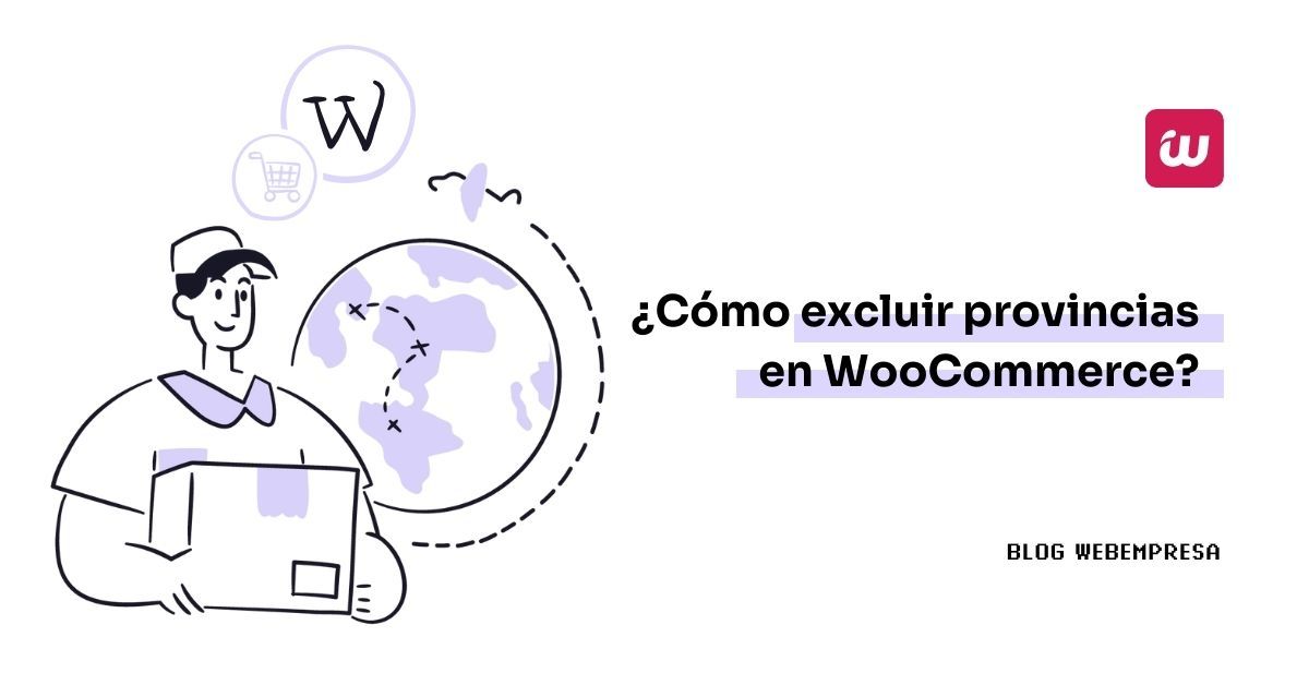 ¿Cómo excluir provincias en WooCommerce?