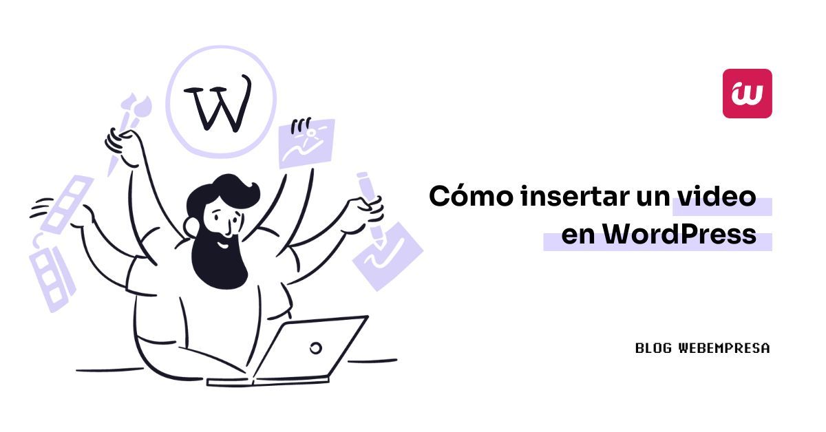 Cómo insertar un video en WordPress