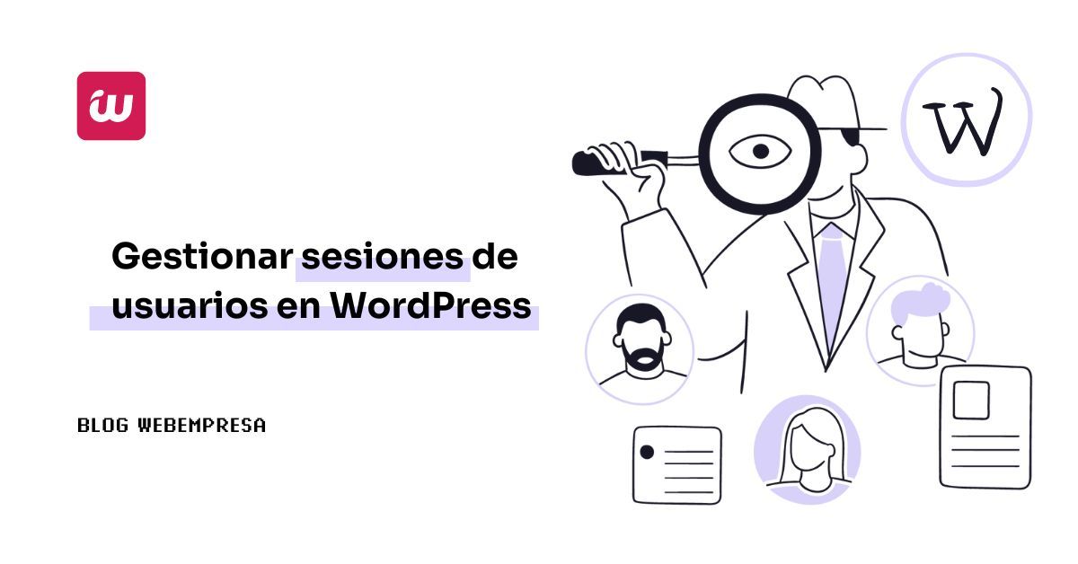 Imagen destacada - Gestionar sesiones de usuarios en WordPress