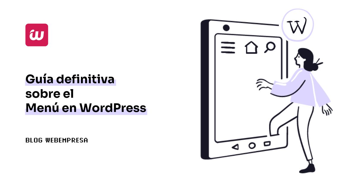 Imagen destacada - Guía definitiva sobre el Menú en WordPress