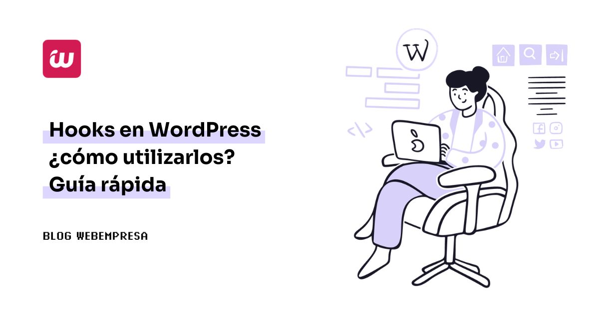 Imagen destacada - Hooks en WordPress ¿cómo utilizarlos? Guía rápida