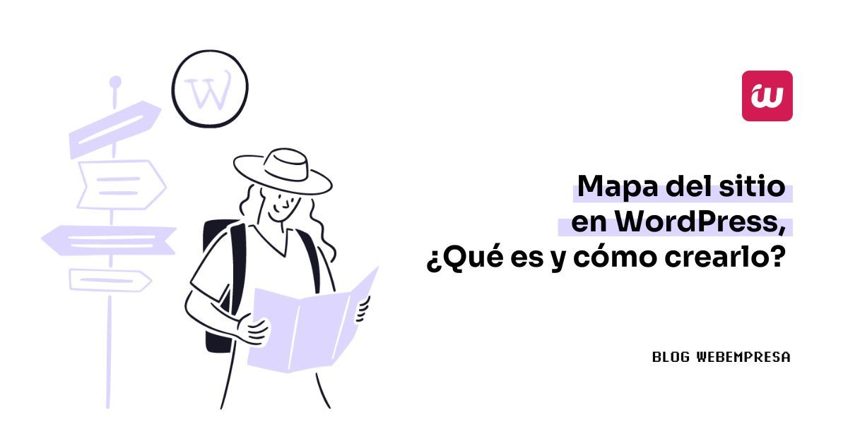 Mapa del sitio en WordPress, ¿Qué es y cómo crearlo?