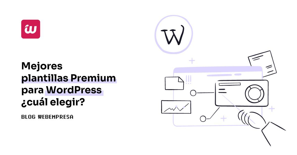 Mejores plantillas Premium para WordPress ¿cuál elegir?