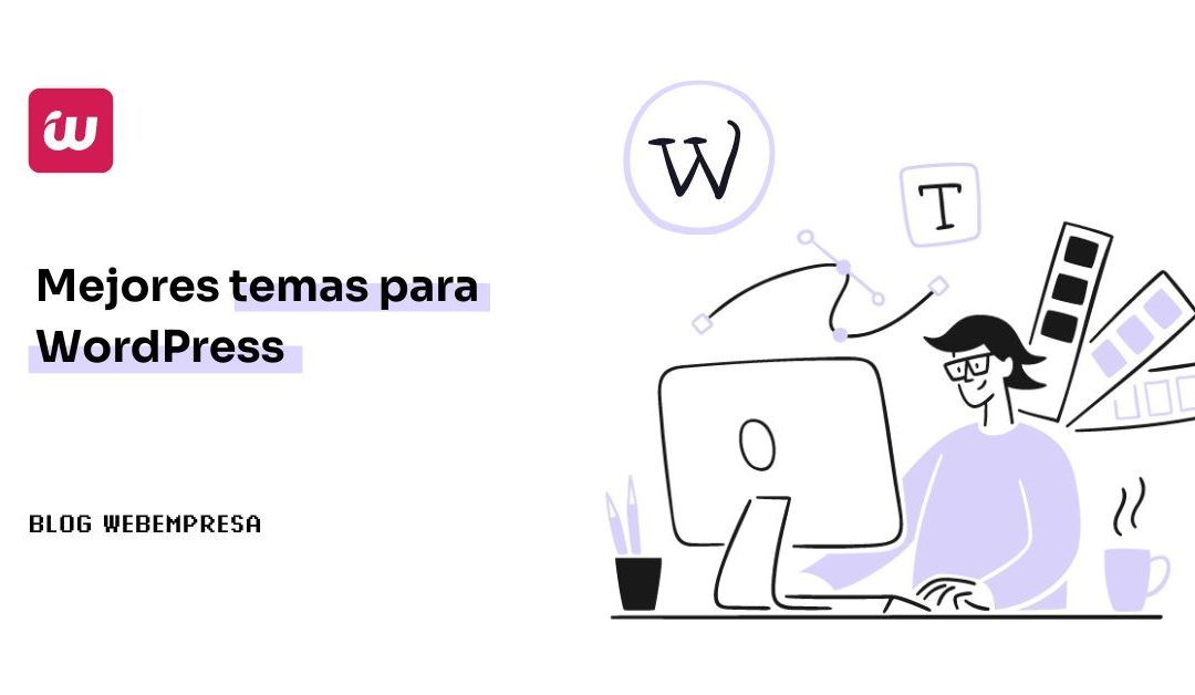 Mejores temas para WordPress