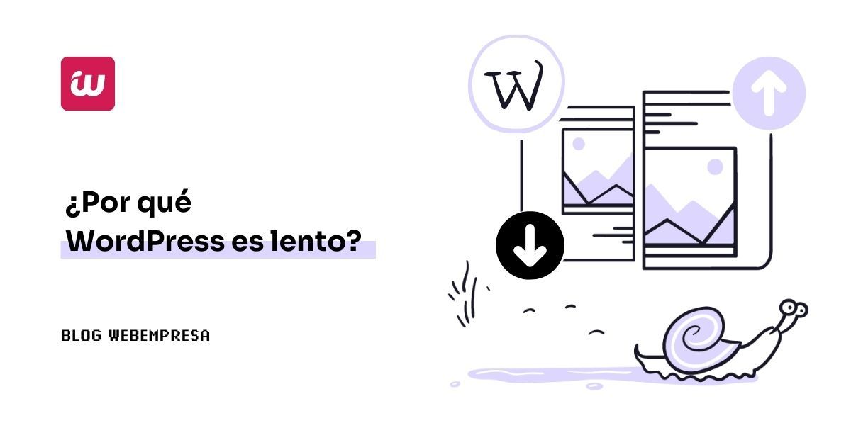 ¿Por qué WordPress es lento?