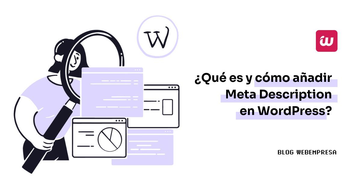 ¿Qué es y cómo añadir Meta Description en WordPress?